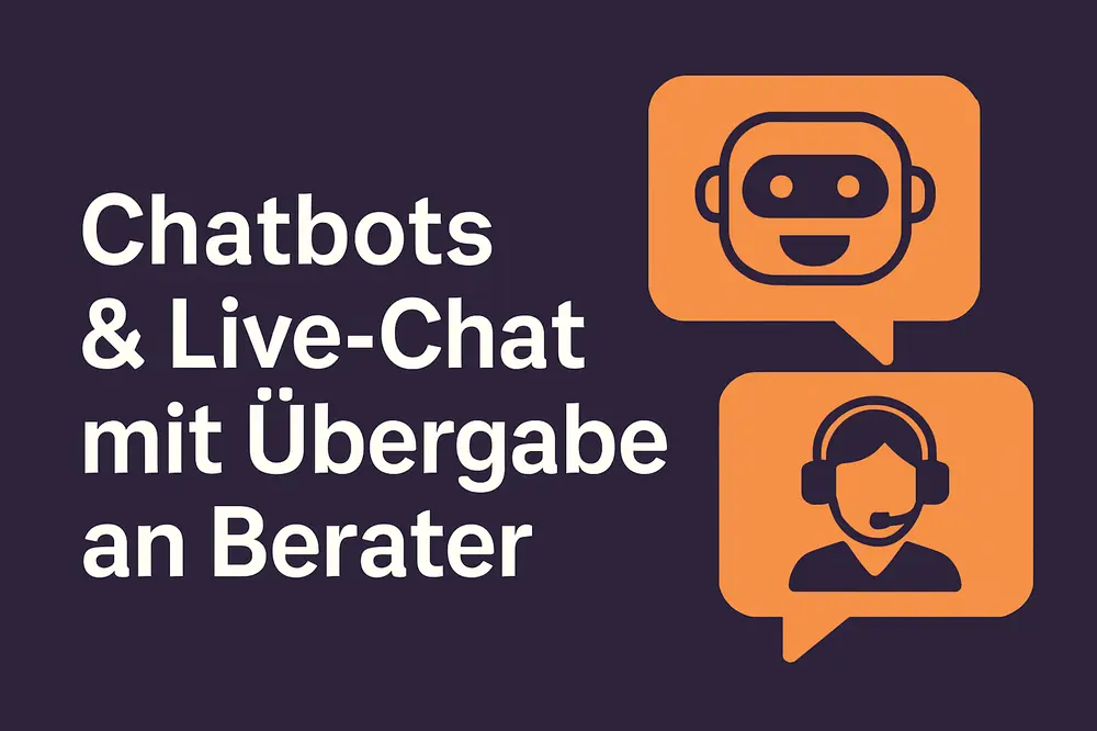 chatbots-live-beratung-intelligent-verbinden