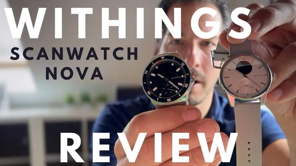 Withings ScanWatch Nova Review | Teil 2 | Funktionen & Meine Meinung